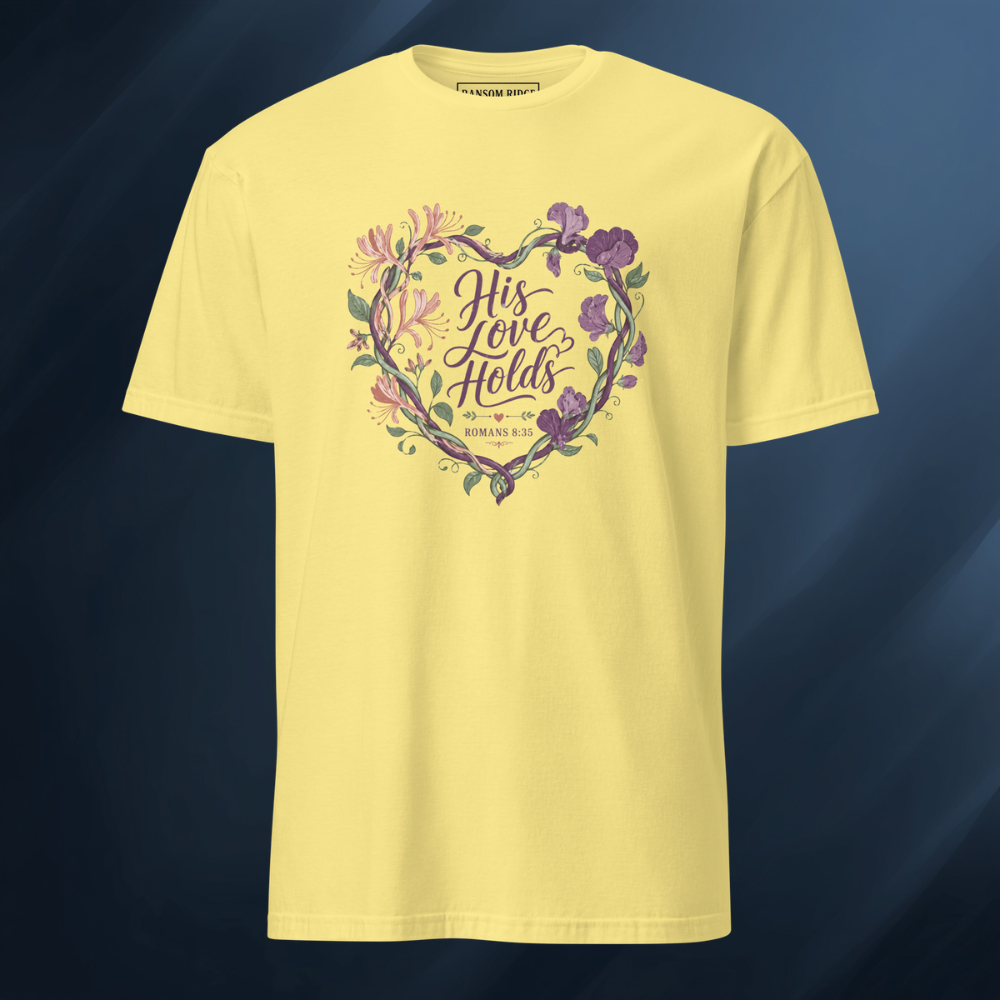 His Love Holds Short-Sleeve Unisex T-Shirt