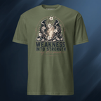 Weakness into Strength Short-Sleeve Unisex T-Shirt