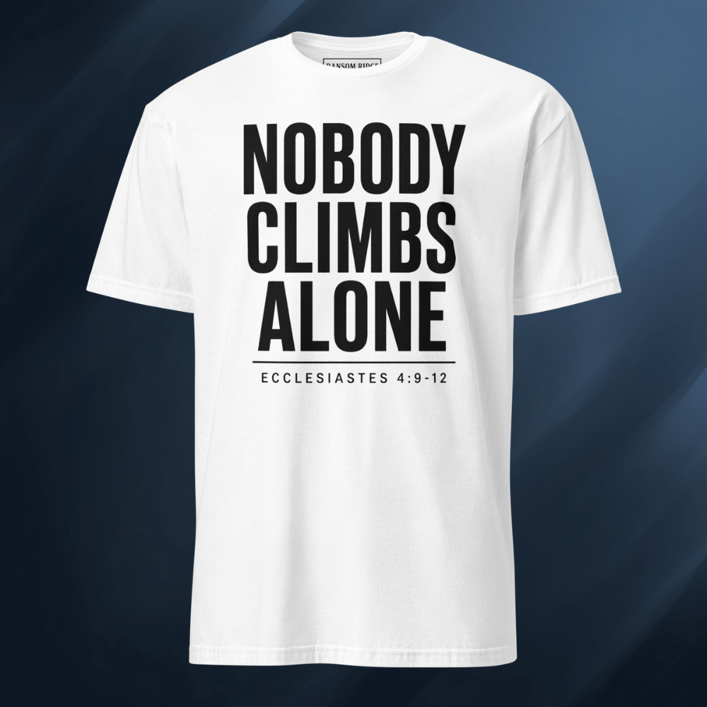 Nobody Climbs Alone/Text Only 2 Short-Sleeve Unisex T-Shirt