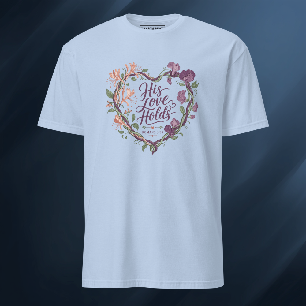 His Love Holds Short-Sleeve Unisex T-Shirt