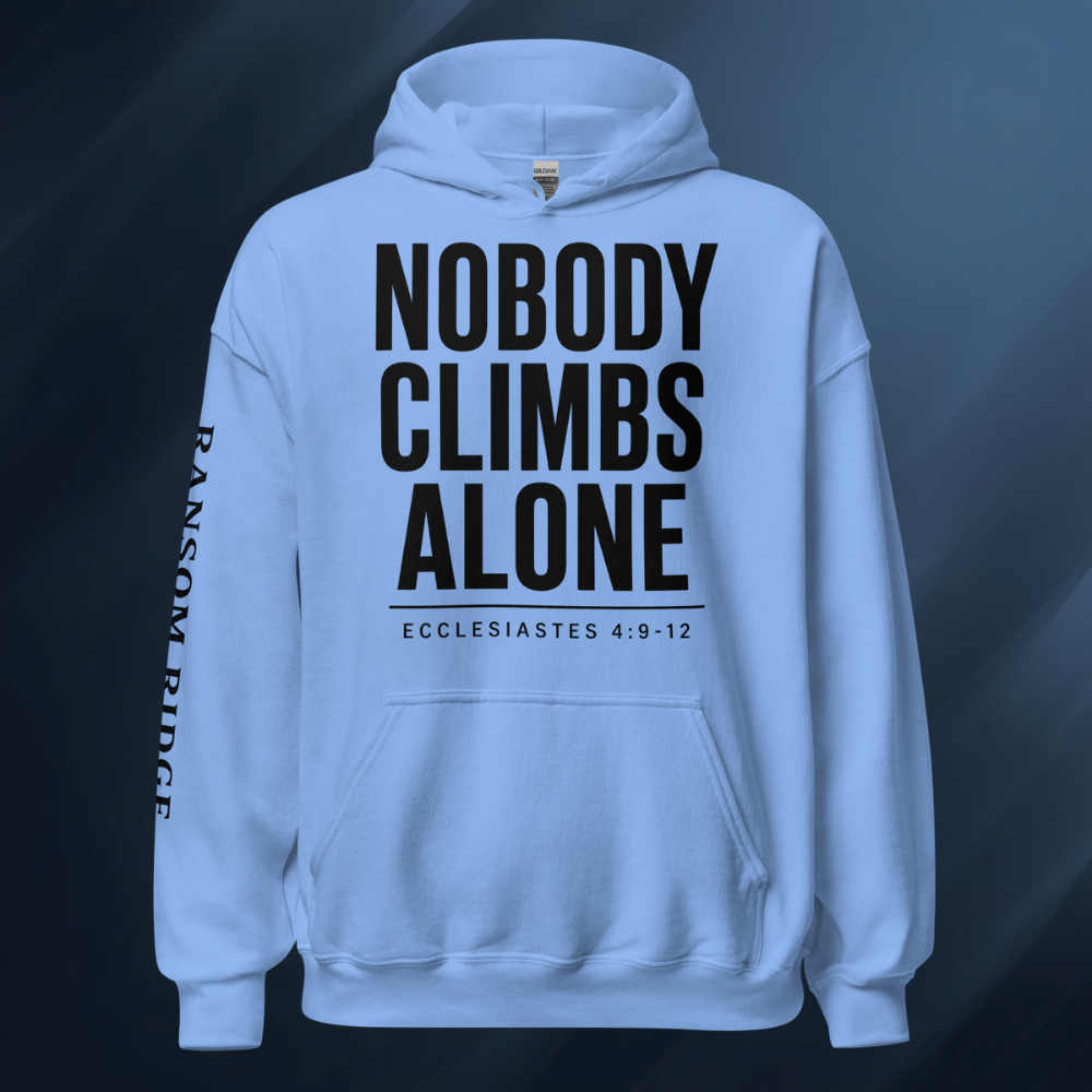 Nobody Climbs Alone 2 Unisex Hoodie