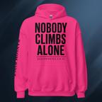 Nobody Climbs Alone 2 Unisex Hoodie