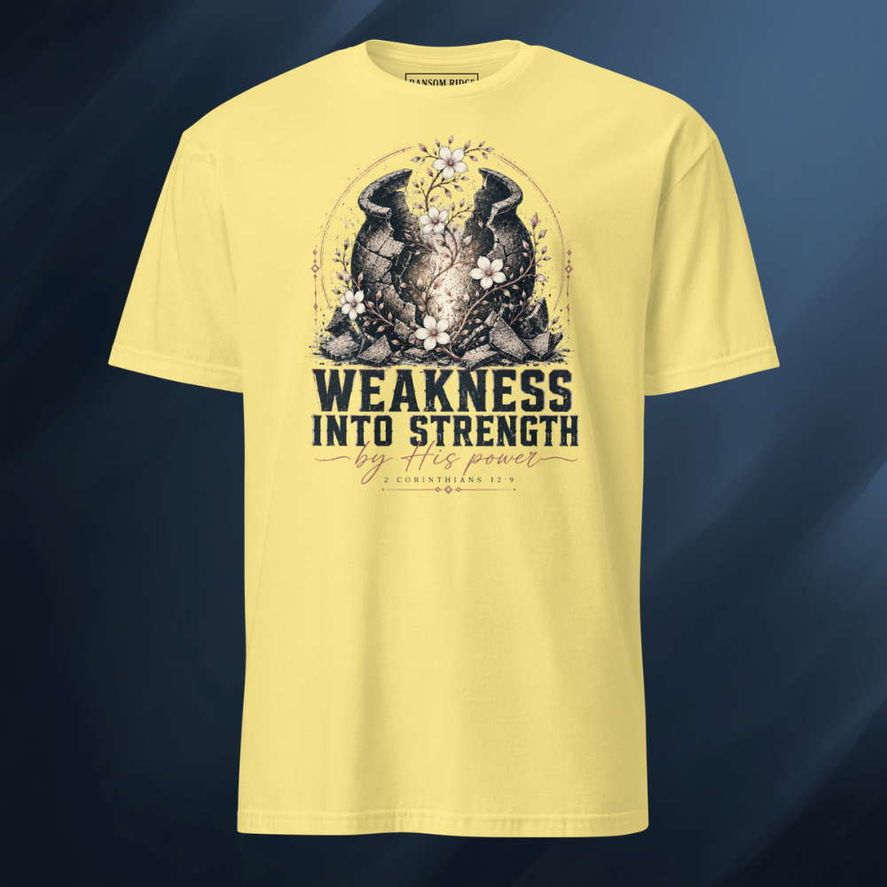 Weakness into Strength Short-Sleeve Unisex T-Shirt