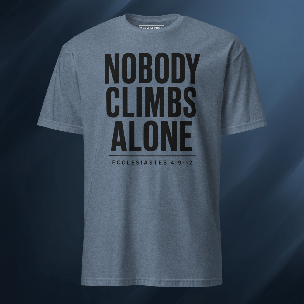 Nobody Climbs Alone/Text Only 2 Short-Sleeve Unisex T-Shirt