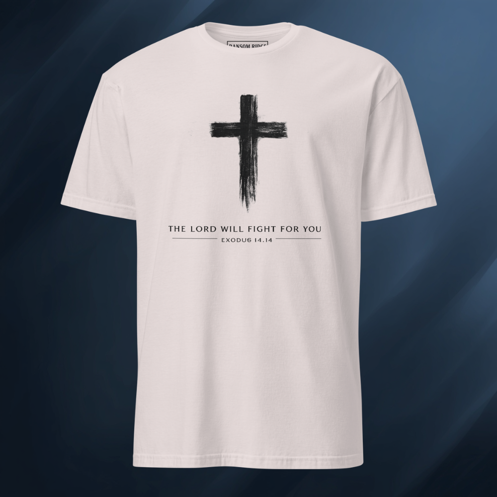 The Lord Will Fight for You Short-Sleeve Unisex T-Shirt