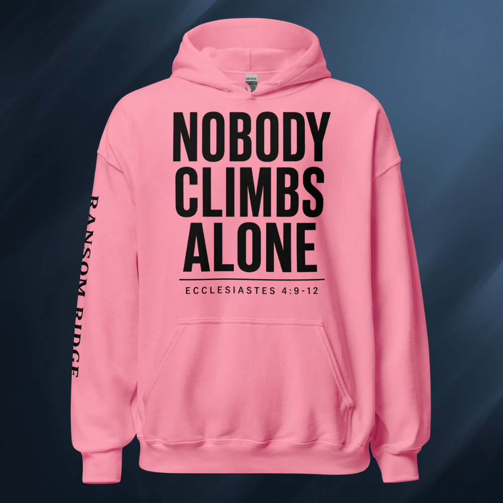 Nobody Climbs Alone 2 Unisex Hoodie