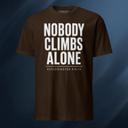 Nobody Climbs Alone/Text Only 1 Short-Sleeve Unisex T-Shirt