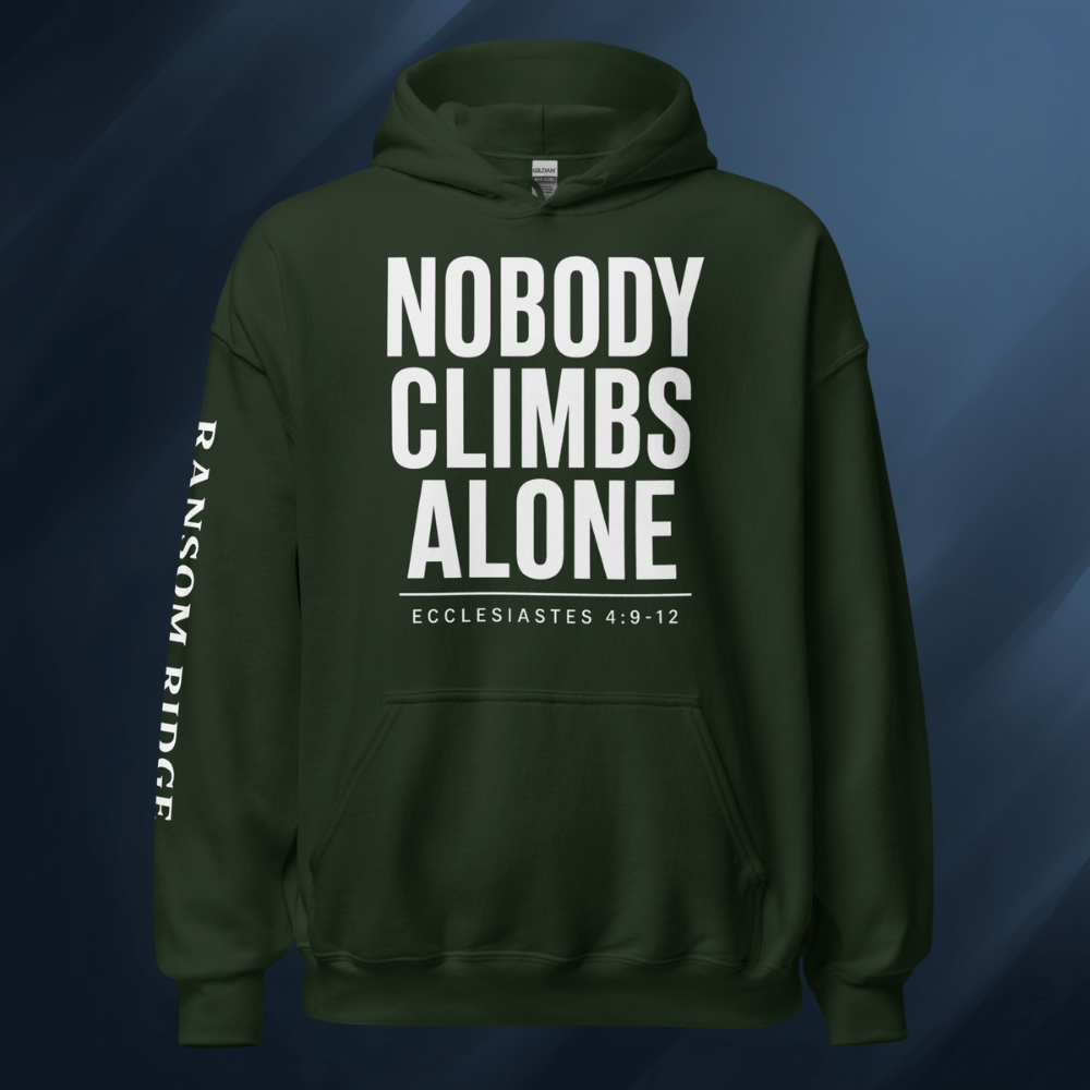Nobody Climbs Alone Unisex Hoodie