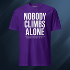 Nobody Climbs Alone/Text Only 1 Short-Sleeve Unisex T-Shirt