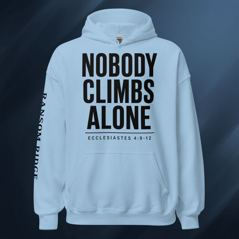 Nobody Climbs Alone 2 Unisex Hoodie