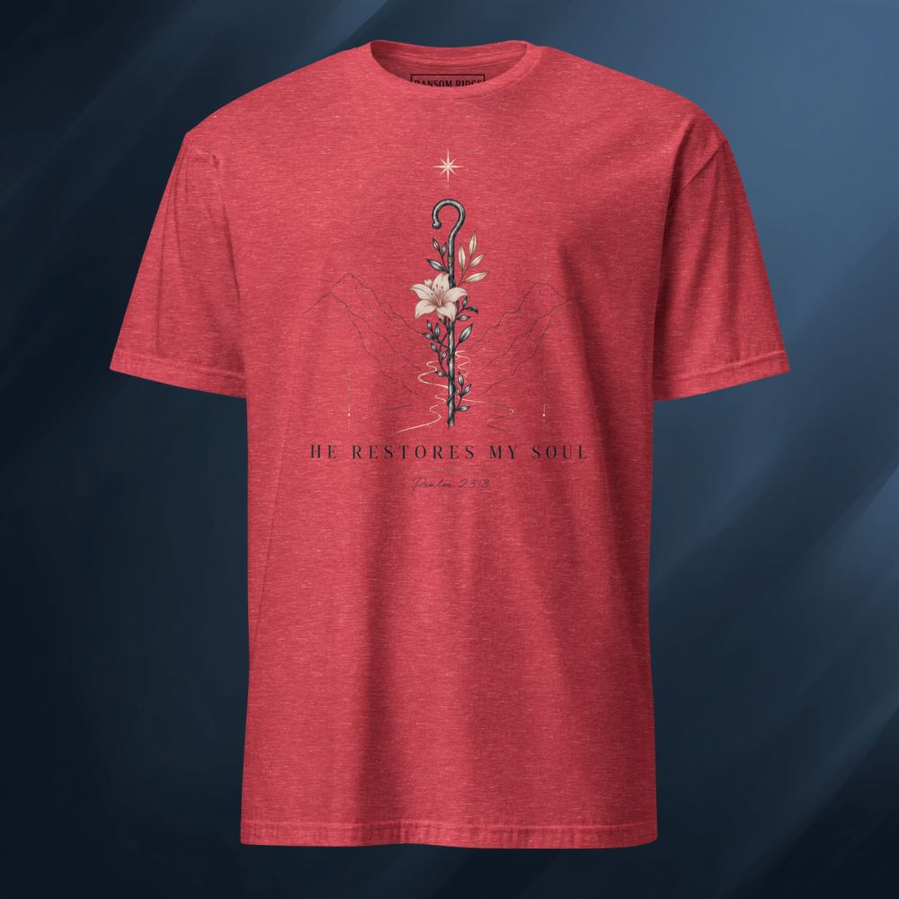 He Restores My Soul Short-Sleeve Unisex T-Shirt