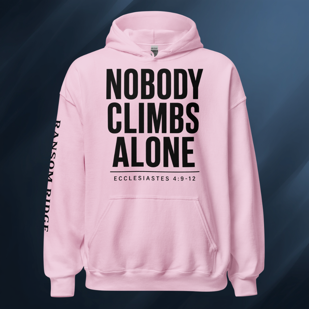Nobody Climbs Alone 2 Unisex Hoodie