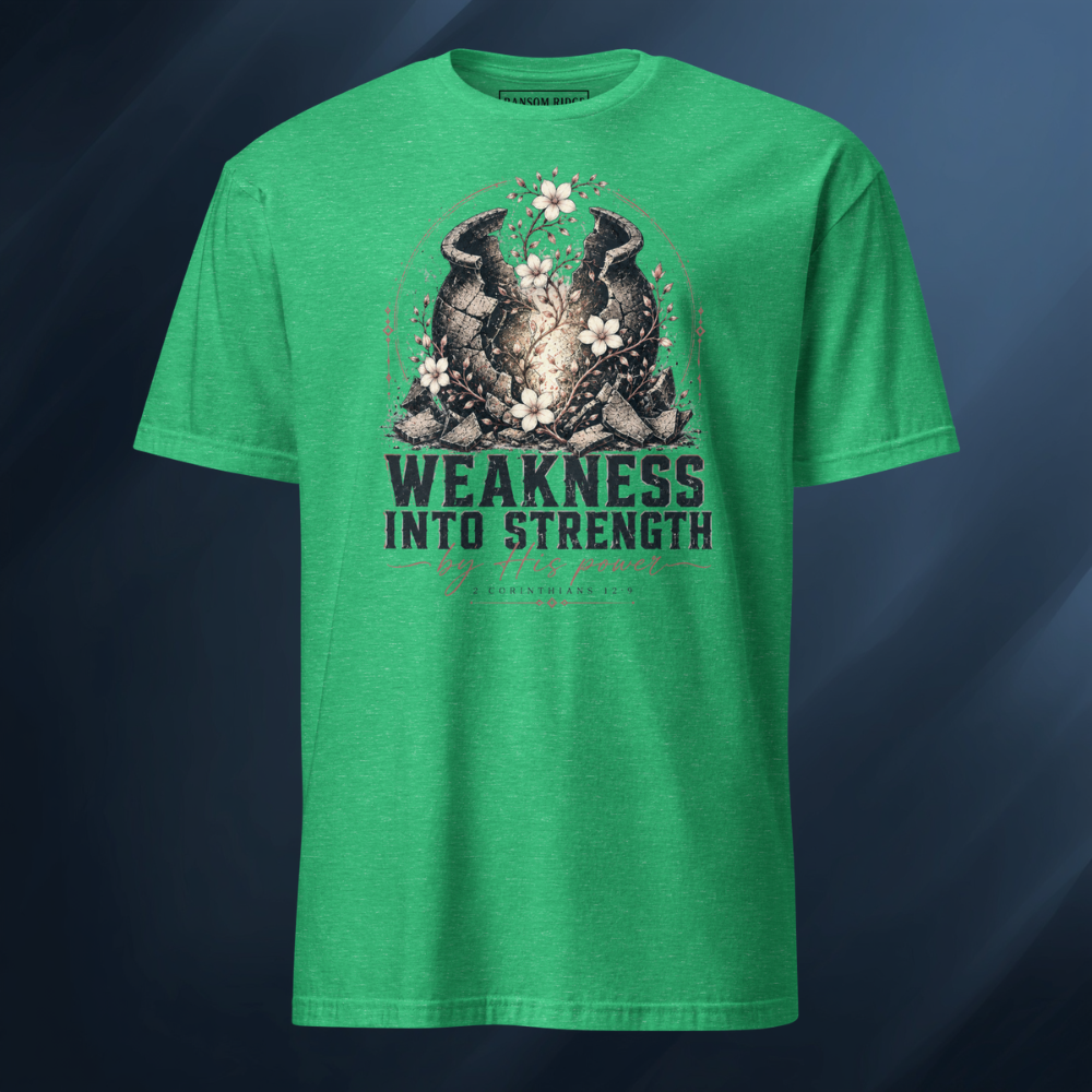 Weakness into Strength Short-Sleeve Unisex T-Shirt