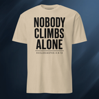 Nobody Climbs Alone/Text Only 2 Short-Sleeve Unisex T-Shirt